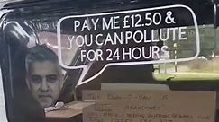 Caravan covered in Ulez protest slogans chained outside Sadiq Khan's house