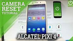 ALCATEL Pixi 4 Reset Camera Settings / Restore Camera