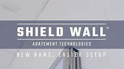 Introducing SHIELD WALL™