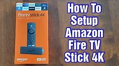 Amazon Fire TV Stick 4k – How To Setup