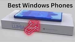 Top 5 Best Windows Phones In 2024