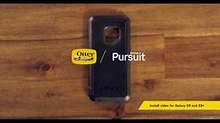 OtterBox | Samsung Galaxy S9 and S9+ Pursuit Series Installation