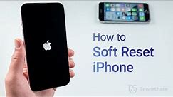 How to Soft Reset iPhone 2023