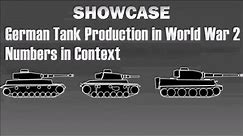 Showcase: German Tank Production in World War 2
