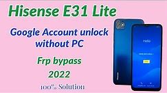 Hisense E31 Lite Google Account unlock without PC. frp bypass Hisense E31 Lite without PC