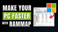 How To Make Windows Faster By Clearing RAM with RAMMap
