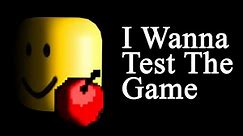 I Wanna Test The Game (Full Walkthrough)