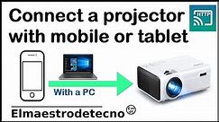 How to connect a mobile phone to a projector- How to see a tablet on a projector.