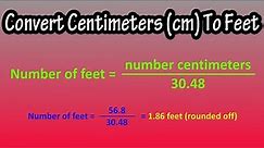 How To Convert Centimeters (cm) To Feet Explained - Formula For Centimeters To Feet