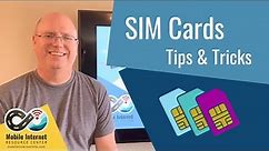 Quick Tips: SIM Cards