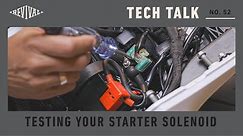 How to Test Your Motorcycle's Starter Solenoid // Revival Cycles Tech Talk # 52