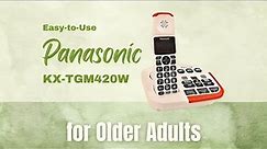 Easy to Use Panasonic KX-TGM420W Boost Call and Ringer Volumes for Hearing Impaired Older Adults
