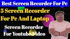 5 Best Screen Recorder For PC And Laptop Free | 5 Best Screen Recorder For PC And Laptop Chrome