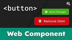 How to Build Icon Buttons with Web Components — JavaScript Tutorial