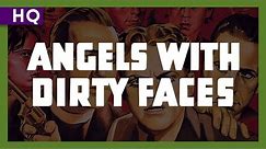 Angels with Dirty Faces (1938) Trailer