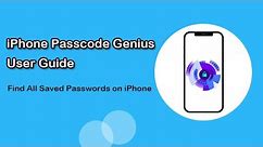 iSunshare iPhone Passcode Genius User Guide -- View All Saved Passwords on iPhone