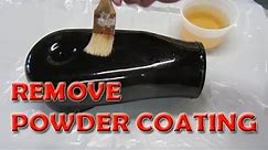How to remove powder coating with diy stripper
