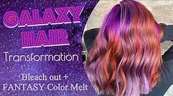 GALAXY HAIR | Bleach Out + FANTASY Color Melt