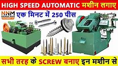 Full Automatic Screw Making Machine 😍👌 | Screw Making Machine Price | M: 6239268216 | Screw Business