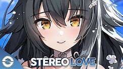 Nightcore - Stereo Love - (Lyrics)