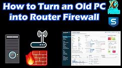 Turn your old computer into firewall router sophos