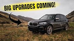 UPGRADES Coming for my BMW X3 M40i!