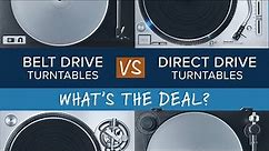 Belt Drive Turntables vs Direct Drive Turntables: What’s the Difference, and Which is Better?