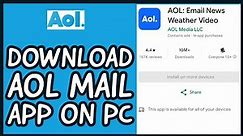 How to Download AOL Mail App on Your PC? Install AOL Mail App 2024