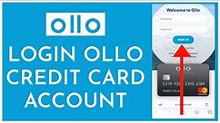How To Login Ollo Credit Card Account Online 2023? Sign In Ollo Credit Card