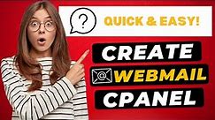 How To Create And Setup Webmail in cPanel 2024 🔥 - (FAST & Easy!)