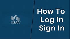 USAA Bank Login: How to Sign In USAA Online Banking | usaa.com