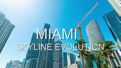 Evolution of the Downtown Miami Skyline