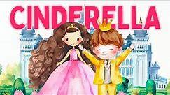 Cinderella story for children | Bedtime Stories for Kids | Read Aloud