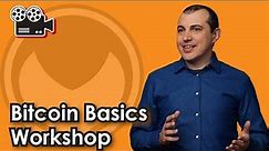 Bitcoin Explained in the Bitcoin Basics Workshop CBP Prep [Free Workshop Extras - See Description]