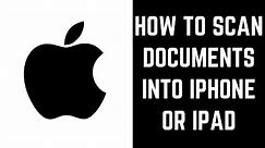 How to Scan Documents with iPhone or iPad