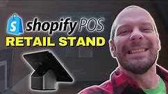 Take Stress Out of Retail: Shopify POS Retail Stand!
