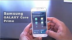 Samsung Galaxy Core Prime | Hands on Review | Tips and Tricks | Features Overview