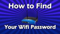 How To Find Your Wifi Password