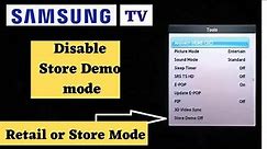 How to Fix Turn off Demo Store Mode on Samsung TV without Remote || Stuck in Demo, Retail Mode