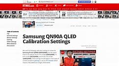 Samsung QN90A QLED Calibration Settings