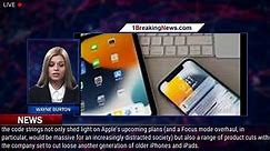 Apple Accidentally Leaks Massive Upgrade For iPads, iPhones - 1BREAKINGNEWS.COM