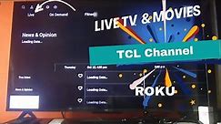 TCL Channel in Roku with free movies and tv shows!