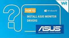 How to install Asus monitor driver