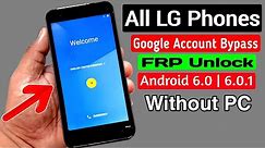 All LG Phone ANDROID 6.0.1 Google Account/FRP Bypass |Without PC
