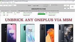 How to Unbrick any OnePlus Device via MSM Download Tool