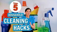 Household Cleaning Hacks - The Top 5!
