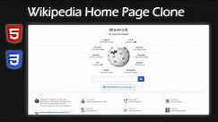 Wikipedia Home Page Clone with HTML & CSS
