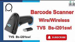 TVS Wireless Scanner Bs-i201swl Wireless Barcode Reader How To Connect Use In Inventory How To Use