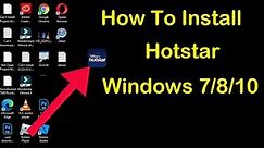 How To Download And Install Disnep + Hotstar App Windows 7/8/10 - PC/Laptop