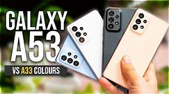 Samsung Galaxy A53 Vs Galaxy A33 Colours - What's the difference?